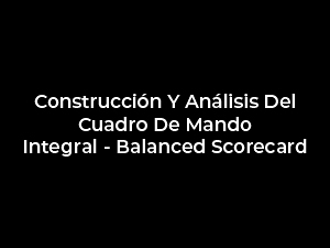 cursos/construccion-y-analisis-del-cuadro-de-mando-integral-balanced-scorecard_1523304275.jpg